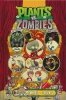 PLANTS VS ZOMBIES ZOMNIBUS VOL 03 HC [9781506753287]